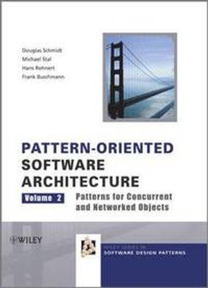 Pattern-Oriented Software Architecture, Patterns for Concurrent and Networked Objects | 1:a upplagan