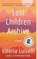 Lost Children Archive | 0:e upplagan