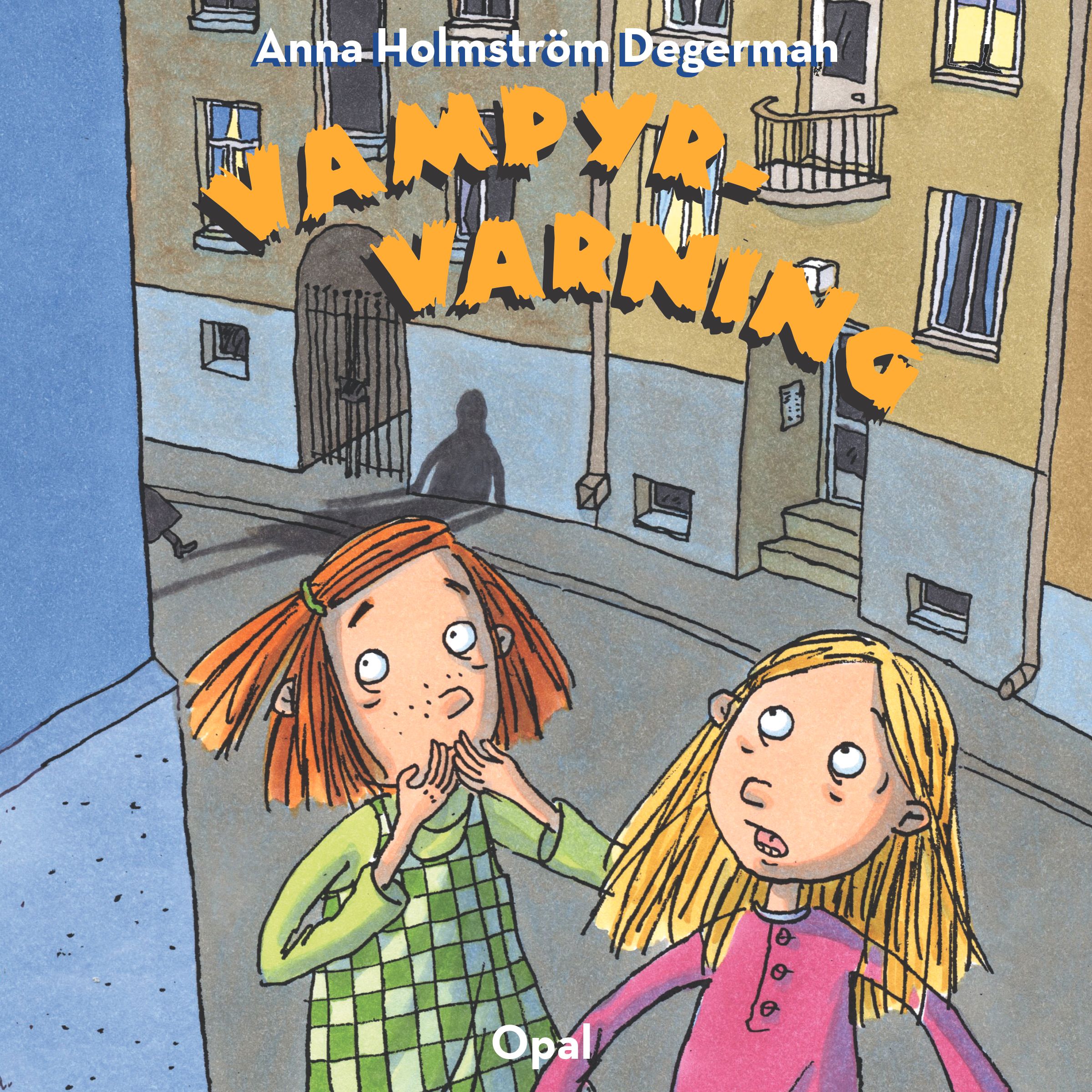 Vampyr-varning - Anna Holmström Degerman