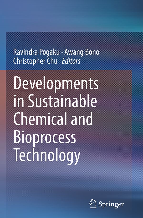 Developments in Sustainable Chemical and Bioprocess Technology | 1:a upplagan