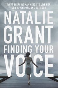 Finding your voice - what every woman needs to live her god-given passions | 0:e upplagan