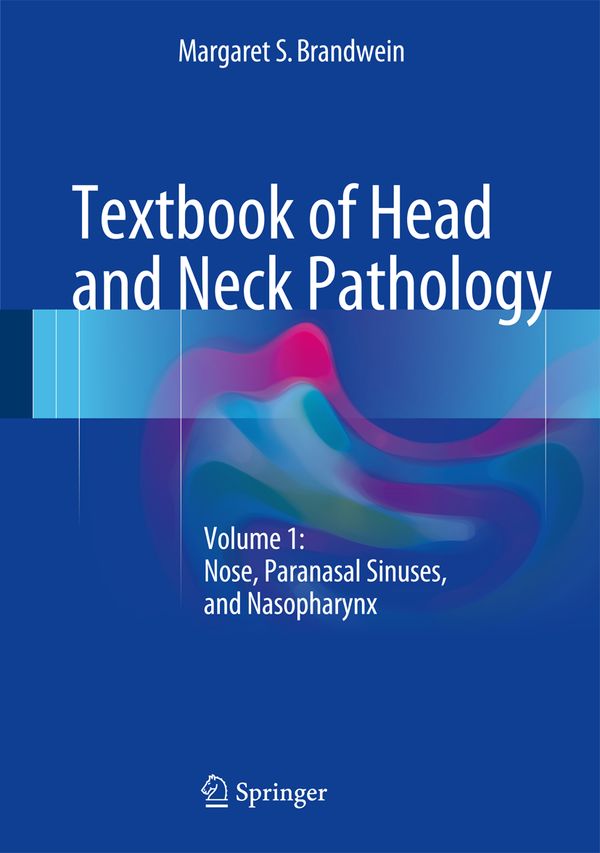 Textbook of Head and Neck Pathology | 1:a upplagan