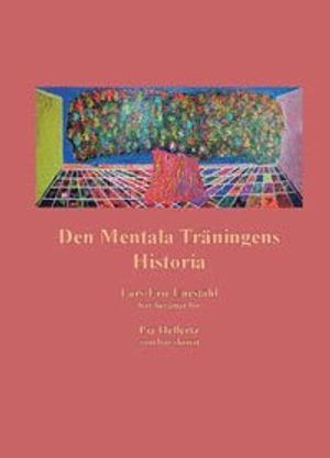 Den Mentala Träningens Historia | 1:a upplagan