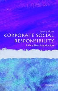 Corporate Social Responsibility: A Very Short Introduction | 0:e upplagan