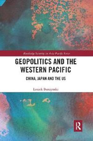 Geopolitics and the Western Pacific | 1:a upplagan