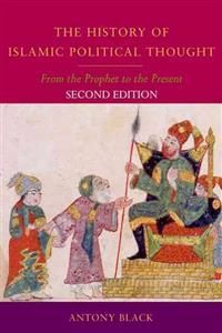 History of islamic political thought - from the prophet to the present