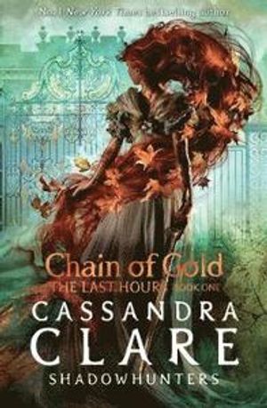 The Last Hours: Chain of Gold