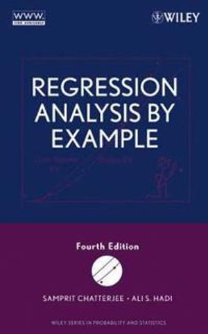 Regression Analysis by Example, 4th Edition | 4:e upplagan