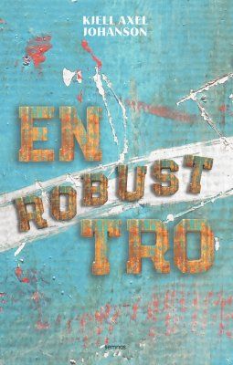 En robust tro | 1:a upplagan
