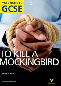 To Kill a Mockingbird: York Notes for GCSE (Grades A*-G) | 0:e upplagan