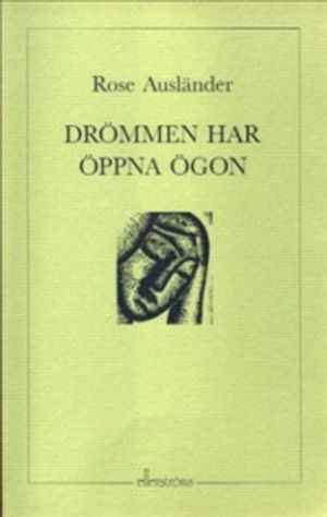 Drömmen har öppna ögon