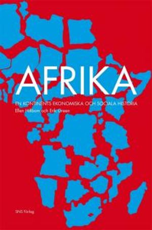 Afrika en kontinents ekonomiska och sociala historia | 1:a upplagan