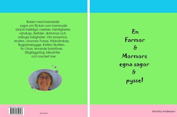 En farmor och mormors egna sagor och pyssel | 0:e upplagan