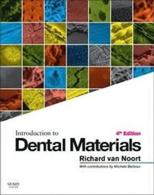 Introduction to Dental Materials | 4:e upplagan