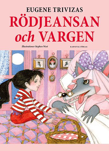 Rödbyxan och vargen | 1:a upplagan