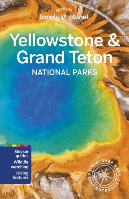 Yellowstone & Grand Teton National Parks 7 | 0:e upplagan