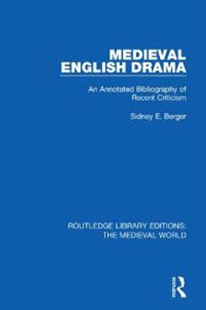 Medieval English Drama | 1:a upplagan