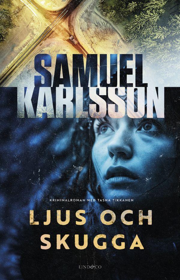 Ljus och skugga | 0:e upplagan