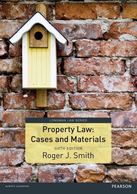 Property Law Cases and Materials | 6:e upplagan