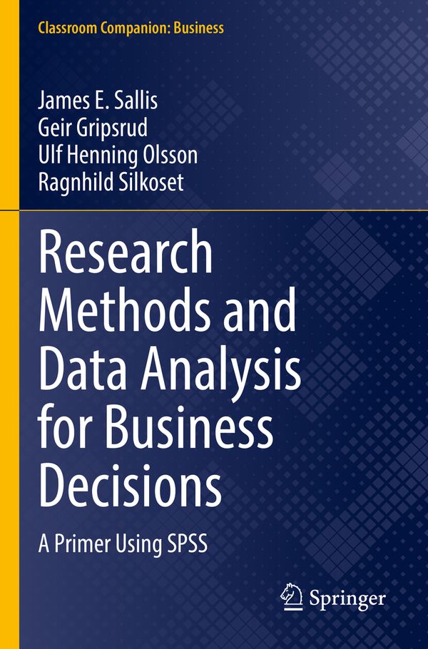 Research Methods and Data Analysis for Business Decisions | 0:e upplagan