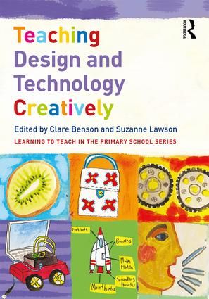 Teaching Design and Technology Creatively | 1:a upplagan