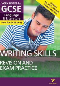 English Language and Literature Writing Skills Revision and Exam Practice: York Notes for GCSE (9-1) | 0:e upplagan