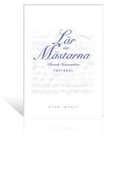 Lär av mästarna : klassisk harmonilära | 1:a upplagan