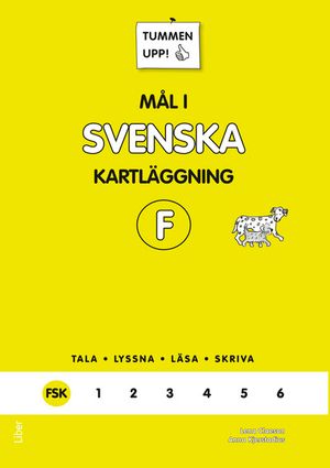 Tummen upp! Mål i svenska F-klass | 1:a upplagan