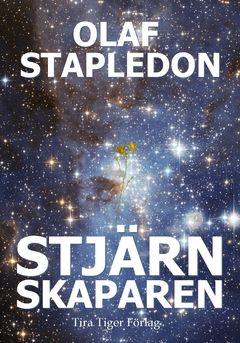 Stjärnskaparen : Starmaker av Olaf Stapledon | 0:e upplagan