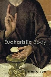 Eucharistic Body