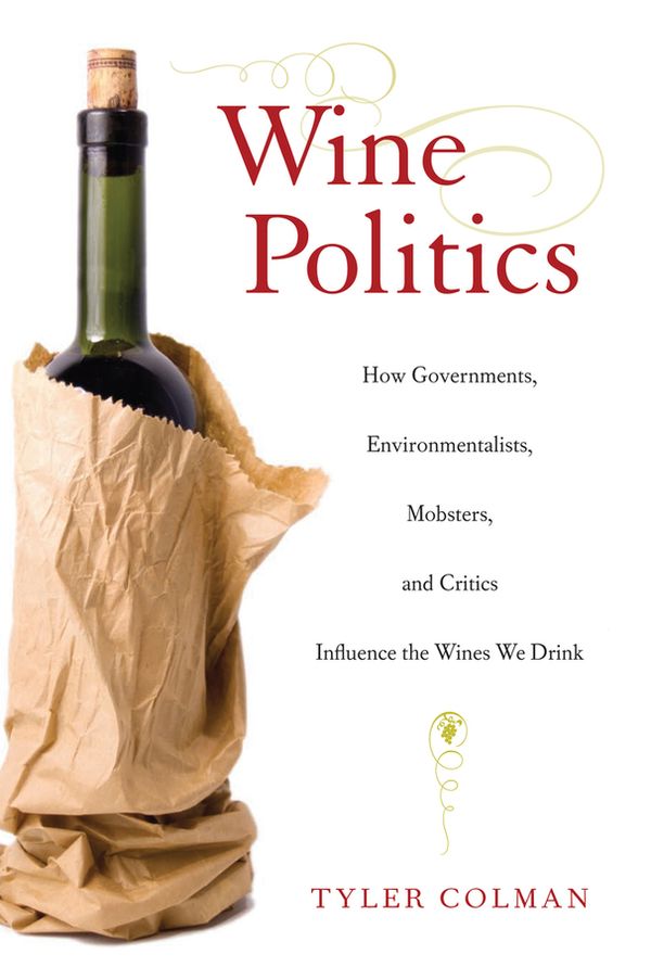 Wine Politics | 0:e upplagan