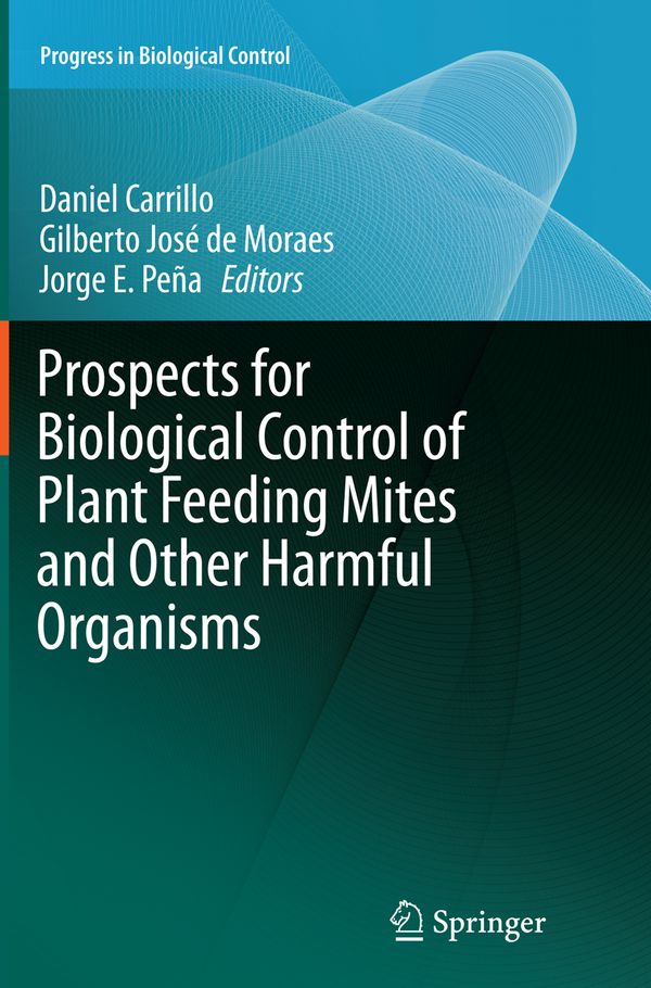 Prospects for Biological Control of Plant Feeding Mites and Other Harmful Organisms | 1:a upplagan