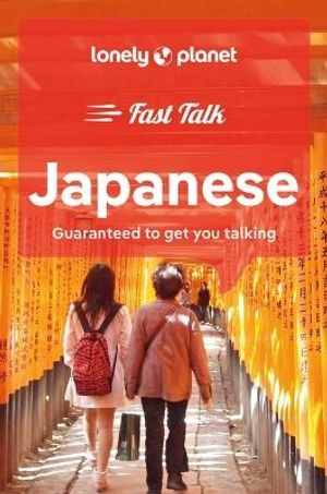 Lonely Planet Fast Talk Japanese |  2:e upplagan