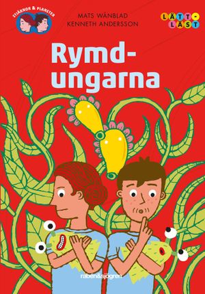 Rymdungarna | 1:a upplagan