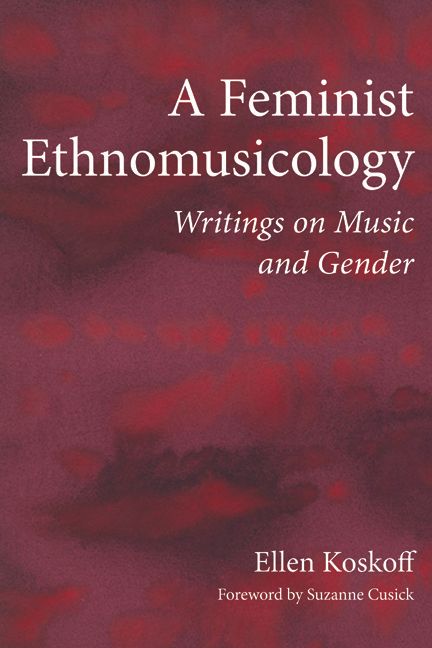 Feminist ethnomusicology - writings on music and gender | 0:e upplagan