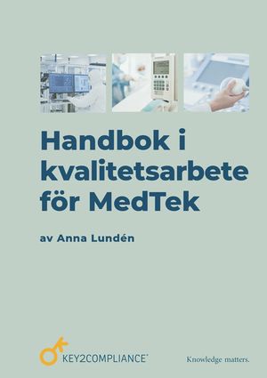 Handbok i kvalitetsarbete för MedTek | 4:e upplagan