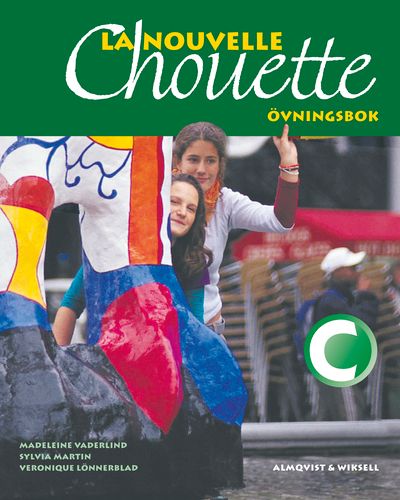La Nouvelle Chouette C Övningsbok | 1:a upplagan