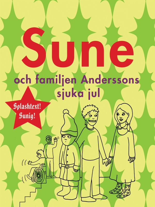 Sune och familjen Anderssons sjuka jul | 2:a upplagan