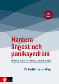 Hantera ångest och paniksyndrom: En korttidsbehandling : Andra internationella utgåvan | 1:a upplagan