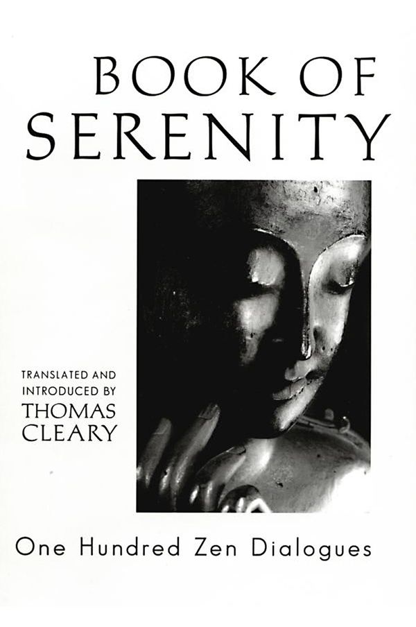 Book of serenity - one hundred zen dialogues | 0:e upplagan