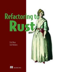Refactoring to Rust | 0:e upplagan