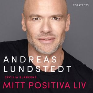 Mitt positiva liv | 1:a upplagan