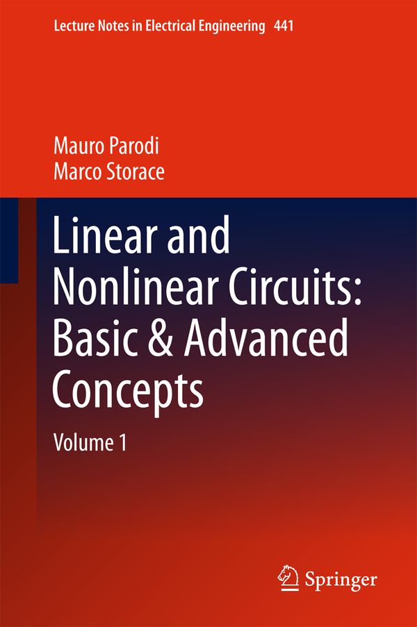 Linear and Nonlinear Circuits: Basic & Advanced Concepts | 1:a upplagan