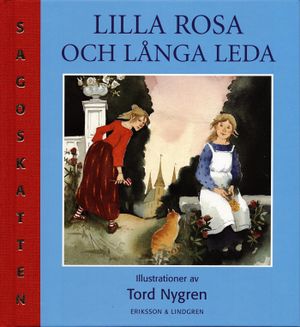 Lilla Rosa och Långa Leda | 1:a upplagan