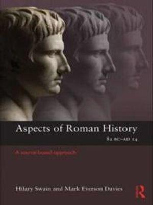 Aspects of roman history 82bc-ad14 - a source-based approach