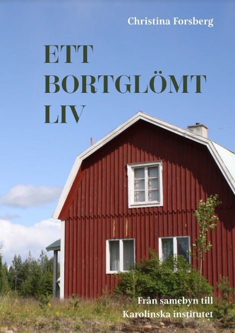 Ett bortglömt liv. | 0:e upplagan
