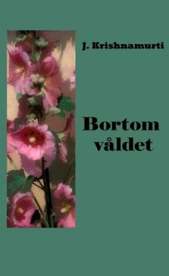Bortom våldet | 0:e upplagan