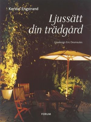 Ljussätt din trädgård