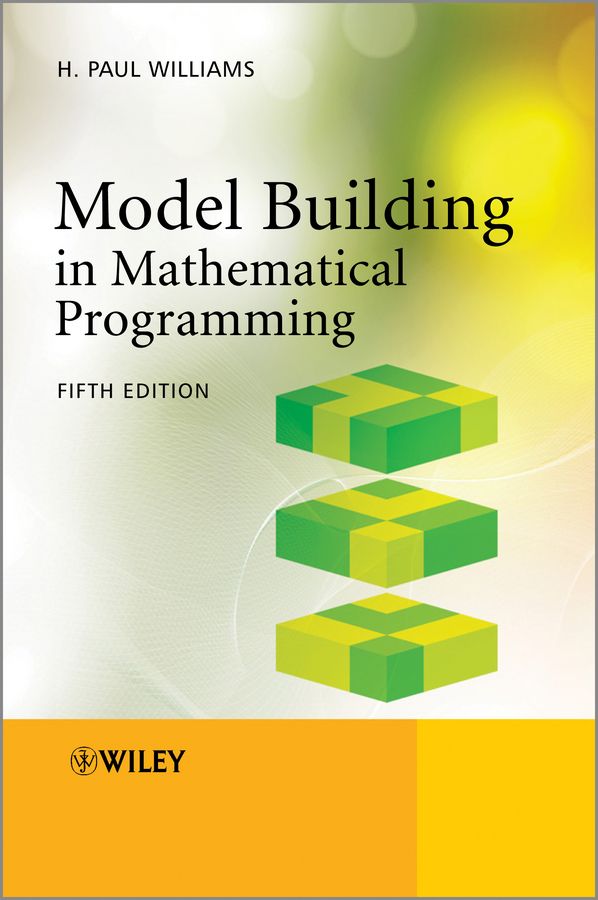 Model Building in Mathematical Programming, 5th Edition | 1:a upplagan