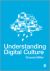 Understanding Digital Culture (2011)